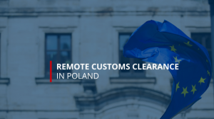 remote-customs-clearance-poland