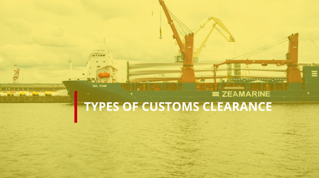 types-of-customs-clearance